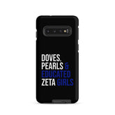 Doves Pearls & Educated Zeta Girls Tough Case for Samsung® - Black